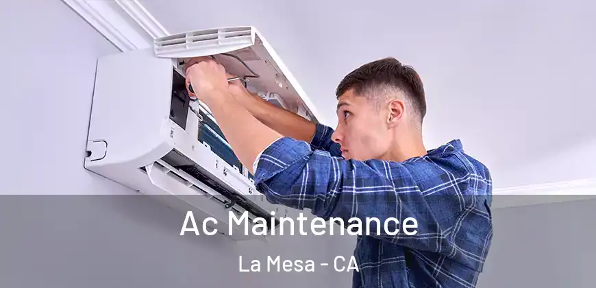 Ac Maintenance La Mesa - CA