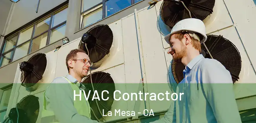 HVAC Contractor La Mesa - CA